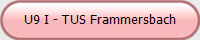 U9 I - TUS Frammersbach